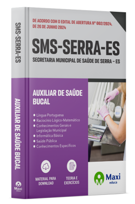 Apostila SMS Serra - ES - 2024 - Auxiliar de Saúde Bucal