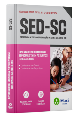 Apostila SED-SC - 2024 - Orientador Educacional - Especialista Em Assuntos Educacionais