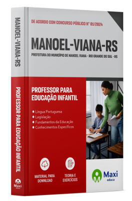 Apostila Prefeitura de Manoel Viana - RS - 2024 - Professor para Educação Infantil