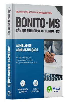 Apostila Câmara de Bonito - MS - 2024 - Auxiliar de Administração I