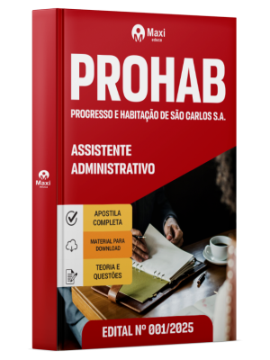 Apostila PROHAB - Progresso e Habitação de São Carlos S.A. - 2026 - Assistente Administrativo