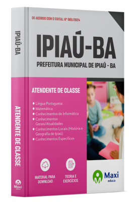 Apostila Prefeitura de Ipiaú - BA - 2024 - Atendente de Classe