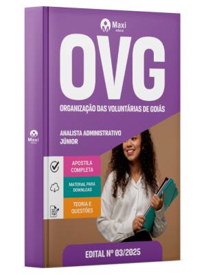 Apostila OVG - Organização das Voluntárias de Goiás - GO - 2025 - Analista Administrativo Júnior