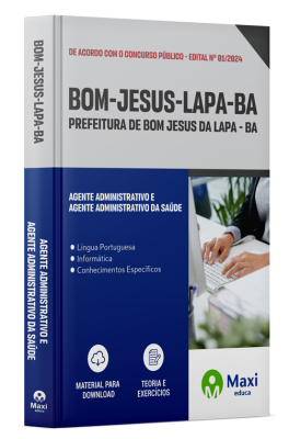 Apostila Prefeitura de Bom Jesus da Lapa - BA - 2024 - Agente Administrativo e Agente Administrativo da Saúde