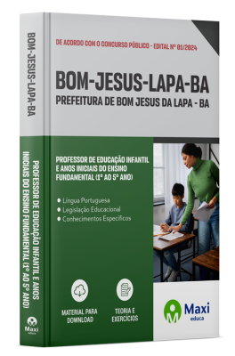 Apostila Prefeitura de Bom Jesus da Lapa - BA - 2024 - Professor de Educação Infantil e Anos Iniciais do Ensino Fundamental (1º ao 5º Ano)