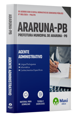 Apostila Prefeitura de Araruna - PB - 2024 - Agente Administrativo