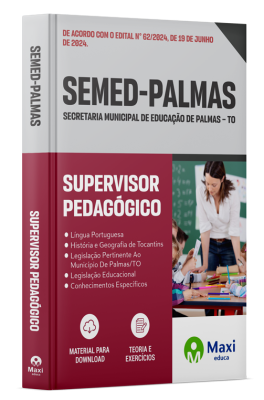 Apostila SEMED Palmas – TO - 2024 - Supervisor Pedagógico