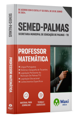 Apostila SEMED Palmas – TO - 2024 - Professor Matemática