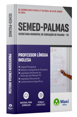 Apostila SEMED Palmas – TO - 2024 - Professor Língua Inglesa
