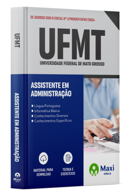 Apostila UFMT - 2024 - Assistente em Administração