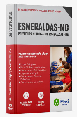Apostila Prefeitura de Esmeraldas - MG - 2024 - Professor da Educação Básica - Anos Iniciais - PEB