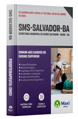 Apostila SMS Salvador - BA - 2024 - Fisioterapeuta (SMS)