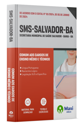 Apostila SMS Salvador - BA - 2024 - Comum aos Cargos de Ensino Médio e Técnico