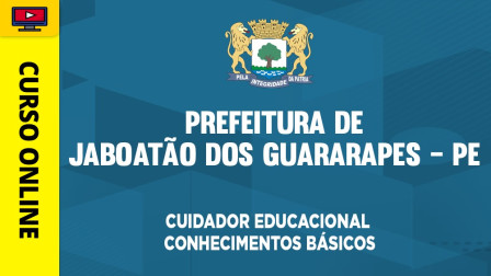PREF-JABOATAO-GUARARAPES-AUX-EDUC-CUI-CUR202401925
