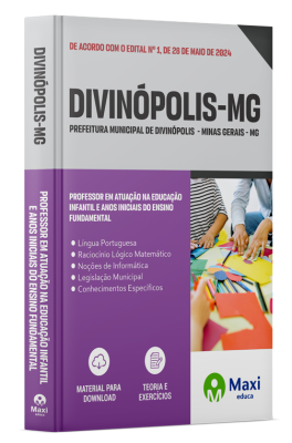 Apostila Prefeitura de Divinópolis - MG - 2024 - Professor em Atuação na Educação Infantil e Anos iniciais do Ensino Fundamental