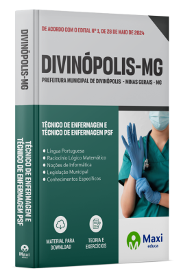 Apostila Prefeitura de Divinópolis - MG - 2024 - Técnico de Enfermagem e Técnico de Enfermagem PSF