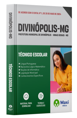 Apostila Prefeitura de Divinópolis - MG - 2024 - Técnico Escolar