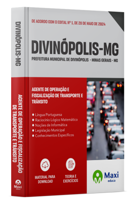 Apostila Prefeitura de Divinópolis - MG - 2024 - Agente de Operação e Fiscalização de Transporte e Trânsito