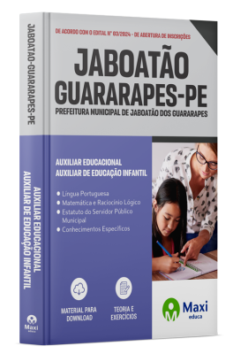 Apostila Prefeitura de Jaboatão dos Guararapes - PE - 2024 - Auxiliar Educacional - Auxiliar de Educação Infantil