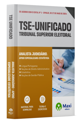 Apostila TSE Unificado - 2024 - Analista Judiciário - Área: Apoio Especializado - Estatística