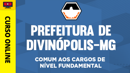 PREF-DIVINOPOLIS-MG-COMUM-FUNDAMENTAL-CUR202401904