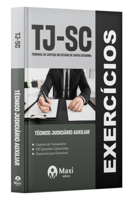 Caderno de Questões TJ-SC - 2024 - Praticando - 350 Questões - Técnico Judiciário Auxiliar