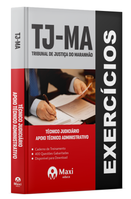 Caderno de Questões TJ-MA - 2024 - 400 Questões Gabaritadas - Técnico Judiciário - Apoio Técnico Administrativo