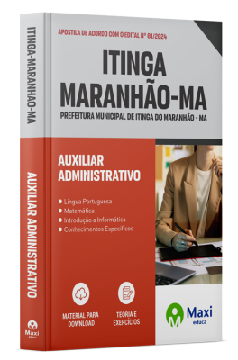 Apostila Prefeitura de Itinga do Maranhão - MA - 2024 - Auxiliar Administrativo