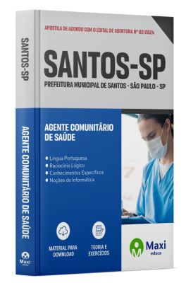 Apostila Prefeitura de Santos - SP - 2024 - Agente Comunitário de Saúde