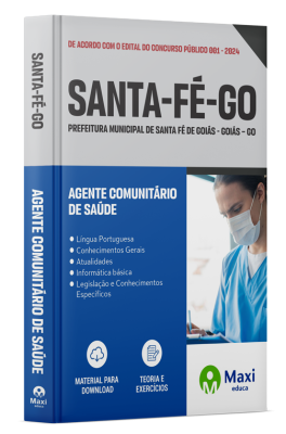 Apostila Prefeitura de Santa Fé de Goiás – GO - 2024 - Agente Comunitário de Saúde