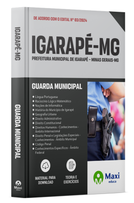 Apostila Prefeitura de Igarapé - MG - 2024 - Guarda Municipal