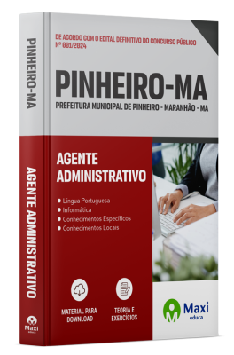 Apostila Prefeitura de Pinheiro - MA - 2024 - Agente Administrativo