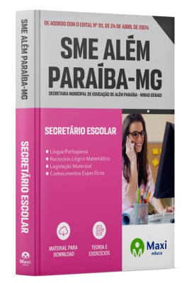 Apostila SME Além Paraíba - MG - 2024 - Secretário Escolar
