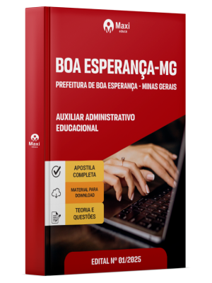 Apostila Prefeitura de Boa Esperança - MG - 2025 - Auxiliar Administrativo Educacional
