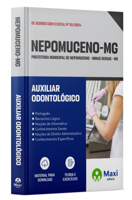 Apostila Prefeitura de Nepomuceno - MG - 2024 - Auxiliar Odontológico