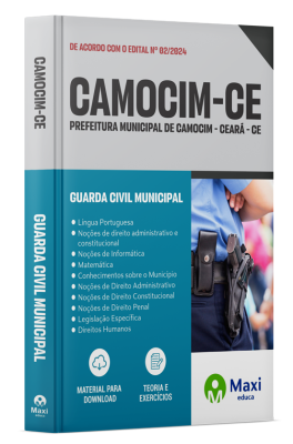 Apostila Prefeitura de Camocim - CE - 2024 - Guarda Civil Municipal