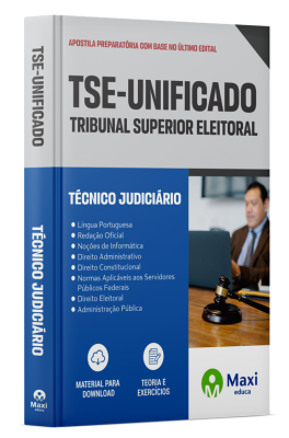 Apostila TSE Unificado - 2024 - Técnico Judiciário