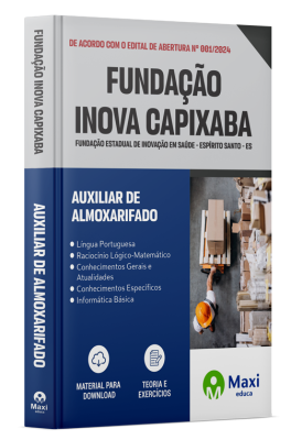Apostila Fundação INOVA Capixaba - ES - 2024 - Auxiliar de Almoxarifado