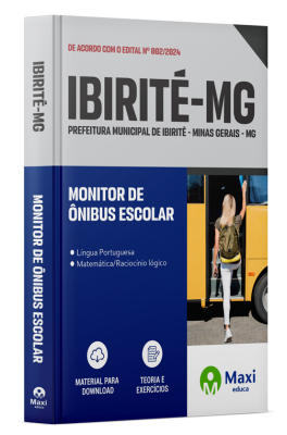 Apostila Prefeitura de Ibirité - MG - 2024 - Monitor de Ônibus Escolar