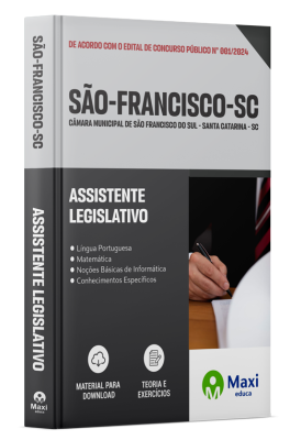 Apostila Câmara de São Francisco do Sul - SC - 2024 - Assistente Legislativo