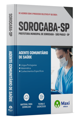 Apostila Prefeitura de Sorocaba - SP - 2024 - Agente Comunitário de Saúde