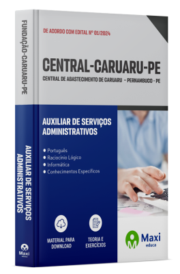 Apostila Central de Abastecimento de Caruaru - PE - 2024 - Auxiliar de Serviços Administrativos