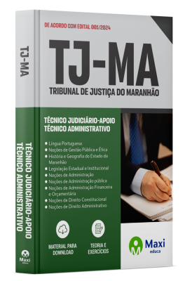 Apostila TJ-MA - 2024 - Técnico Judiciário - Apoio Técnico Administrativo