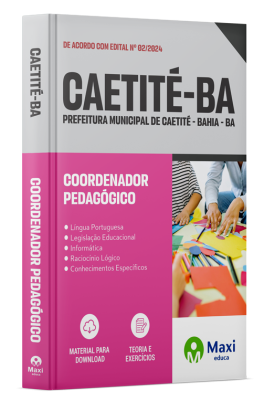 Apostila Prefeitura de Caetité - BA - 2024 - Coordenador Pedagógico