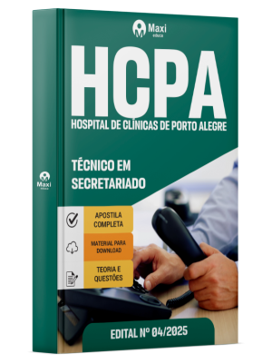 Apostila HCPA - Hospital de Clínicas de Porto Alegre - RS - Técnico em Secretariado