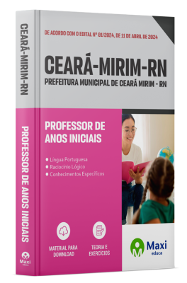 Apostila Prefeitura De Ceará Mirim - RN - 2024 - Professor de Anos Iniciais