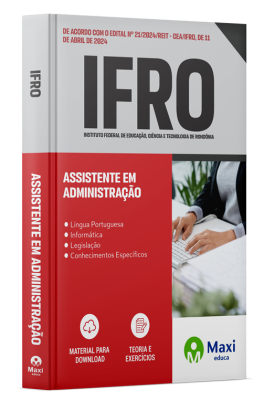 Apostila IFRO - 2024 - Assistente em Administração