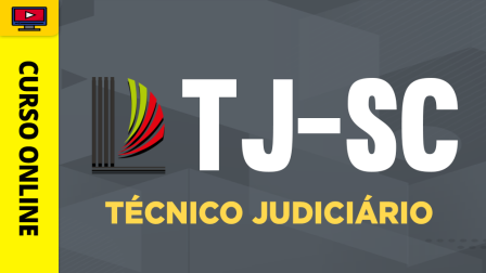 TJ-SC-TEC-JUDICIARIO-CUR202401854