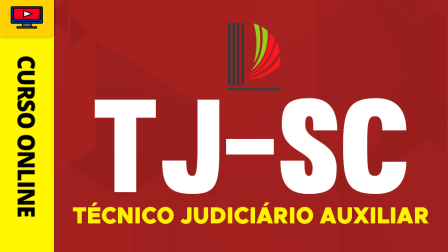 TJ-SC-TEC-JUDICIARIO-CUR202401854