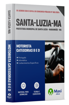 Apostila Prefeitura de Santa Luzia - MA - 2024 - Motorista Categorias B e D